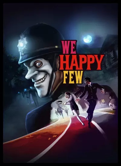 We Happy Few (v 1.6.76676) (2018)